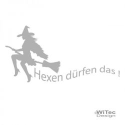 AA177 HEXEN D&Uuml;RFEN DAS Autoaufkleber Gothik Hexe