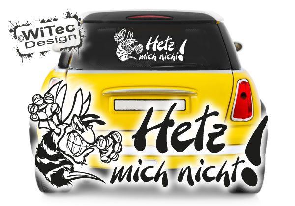 Autoaufkleber Hetz mich nicht! Wespe Biene Hornisse Schriftzug Autoaufkleber Hornisse Biene Hetz mich nicht