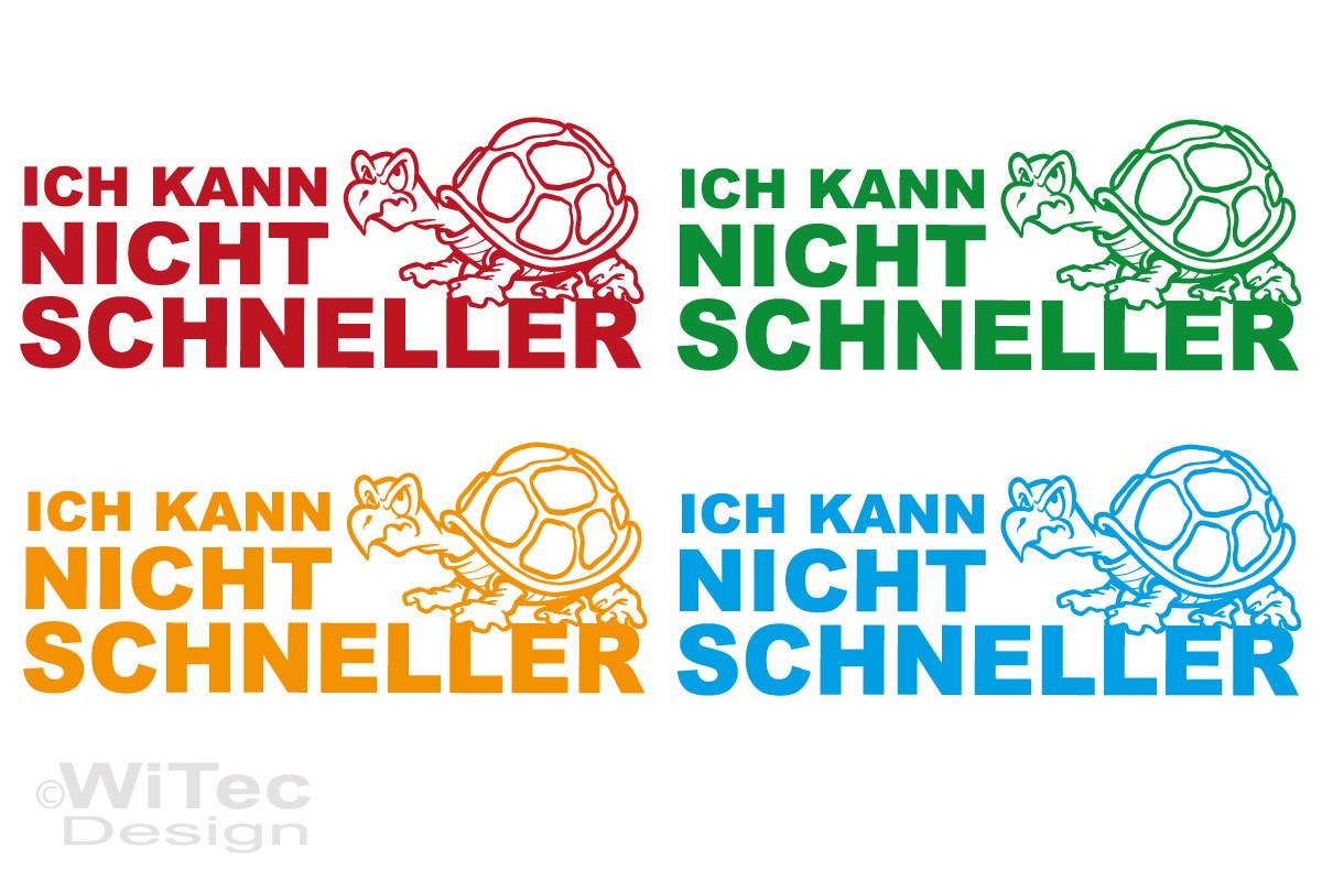 Autoaufkleber Ich kann nicht schneller Turtle Schildkröte Aufkleber