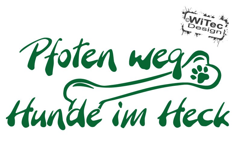 Pfoten weg Hunde im Heck Autoaufkleber Auto Aufkleber