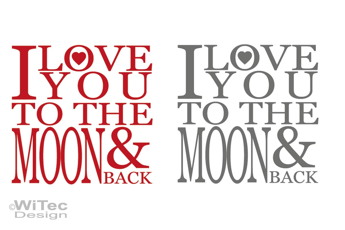 Wandtattoo I LOVE YOU TO THE MOON AND BACK Schlafzimmer