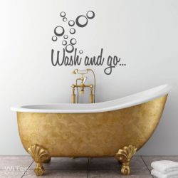 Wandtattoo Badezimmer Wash and go... Wandaufkleber Wandtattoo Badezimmer Wash and go... Wandaufkleber