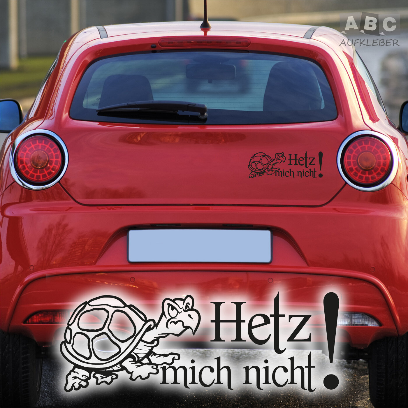 Autoaufkleber Schildkröte Sticker Auto Aufkleber Hetz nicht! 20 cm lustig  A2097