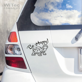 Autoaufkleber Be Happy Turtle Schildkröte Auto Aufkleber Sticker