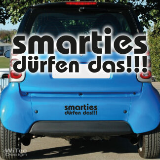 Smarties d&uuml;rfen das Autoaufkleber Sticker f&uuml;r...