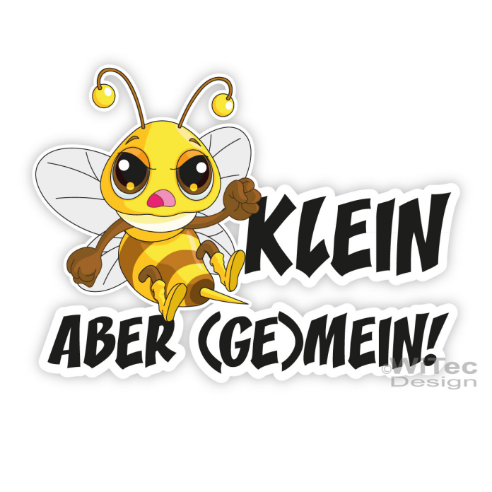 Autoaufkleber Böse Biene KLEIN ABER (GE)MEIN Auto Aufkleber Sticker