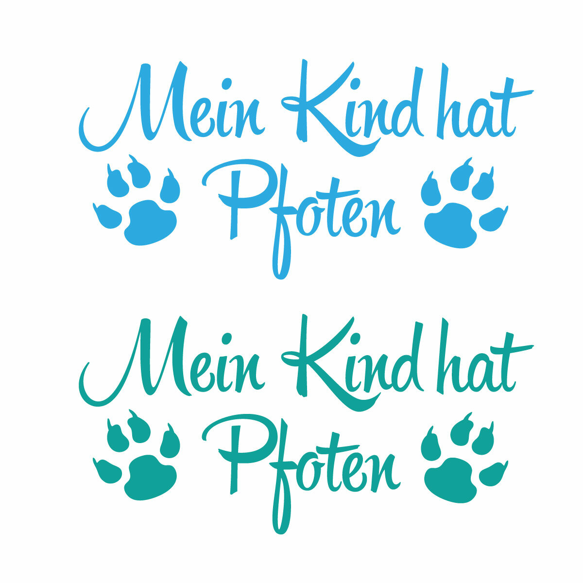 Hundeaufkleber Mein Kind hat Pfoten Autoaufkleber Hunde