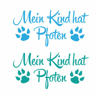 Hundeaufkleber Mein Kind hat Pfoten Autoaufkleber Hunde