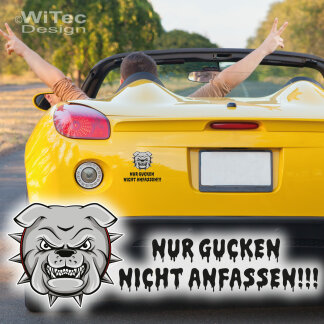 Bulldogge NUR GUCKEN NICHT ANFASSEN Fun Auto Aufkleber