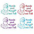 Hunde sind Engel mit Fell Aufkleber Hundeaufkleber