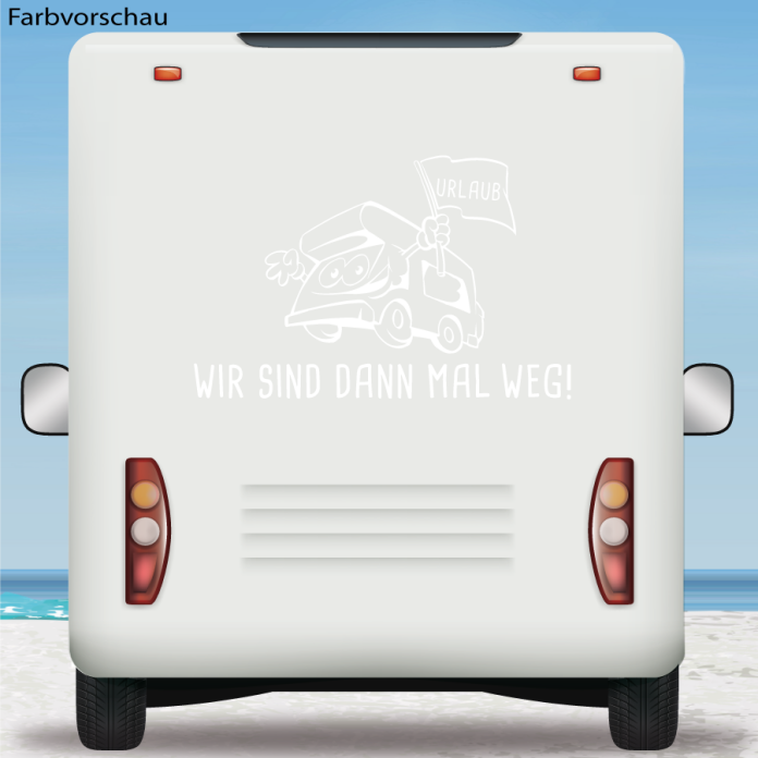 Wohnmobil Aufkleber Urlaub Wir sind dann mal weg Auto Womo