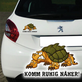 Autoaufkleber Schildkröte Komm ruhig näher Auto...