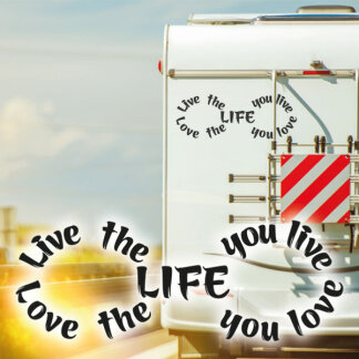 Wohnmobil Aufkleber Love the life you live Caravan Van...