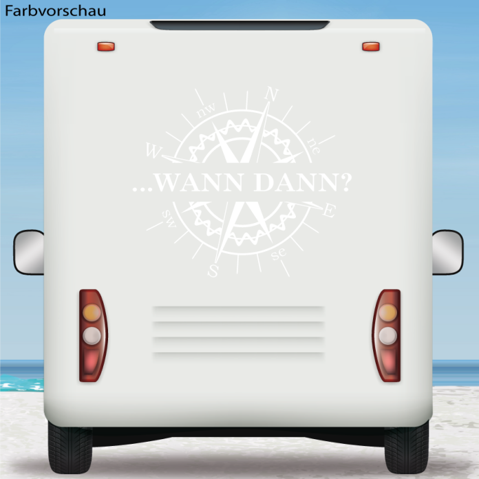 Wohnmobil Aufkleber Kompass Wann dann? Wohnwagen Camper