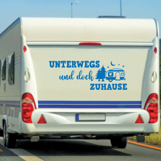 Aufkleber UNTERWEGS und doch ZUHAUSE Camper Wohnwagen