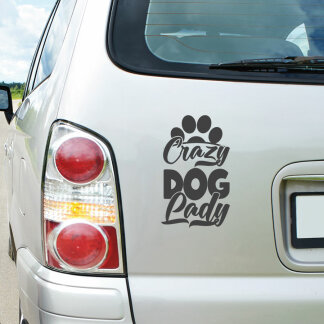 Autoaufkleber Crazy Dog Lady Pfote Auto Aufkleber