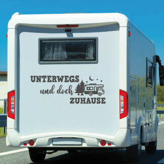 Wohnmobil Aufkleber UNTERWEGS und doch ZUHAUSE 