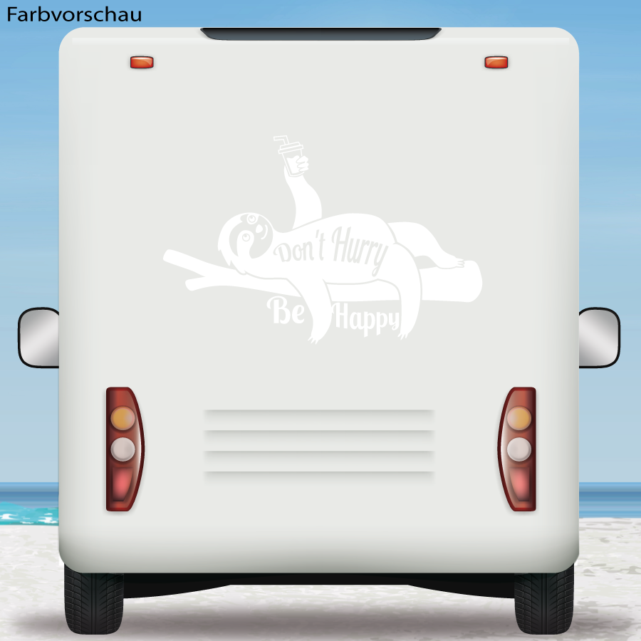 Wohnmobil Aufkleber Faultier Don´t Hurry Be Happy