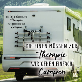 Wohnmobil Aufkleber Therapie Campen