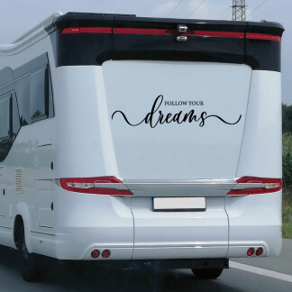 Wohnmobil Aufkleber Follow your dreams