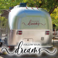 Wohnmobil Aufkleber Follow your dreams
